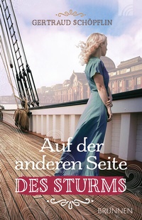 Abbildung von: Auf der anderen Seite des Sturms - Brunnen Verlag GmbH