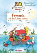 Cover: Nach einer Figurenwelt von Janosch. Freunde, ist das Leben sch&ouml;n! - Oetinger