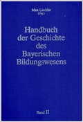 Cover: Handbuch der Geschichte des Bayerischen Bildungswesens - Verlag Julius Klinkhardt