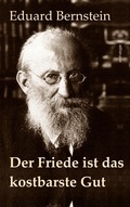 Cover: Der Friede ist das kostbarste Gut - BoD - Books on Demand