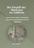 Cover: Die graue Reihe / Der Eingriff des Menschen ins G&ouml;ttliche - epubli