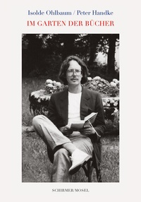 Abbildung von: Im Garten der Bücher - Schirmer Mosel