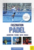 Cover: Faszination Padel - Meyer & Meyer