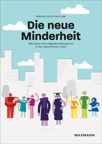 Abbildung von: Die neue Minderheit - Waxmann Verlag GmbH