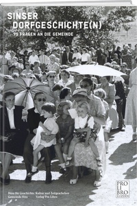 Bild: Sinser Dorfgeschichte(n) - Weber Verlag AG - Verlag Pro Libro
