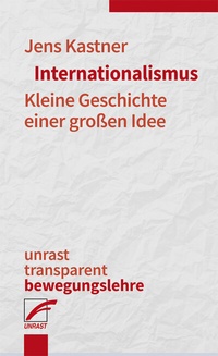 Abbildung von: Internationalismus - Unrast Verlag