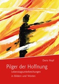 Cover: Pilger der Hoffnung - Pfeifer, Michael