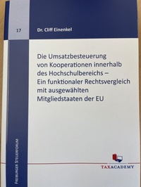 Abbildung von: Die Umsatzbesteuerung von Kooperationen innerhalb des Hochschulbereichs - Freiburg School of Business and Law