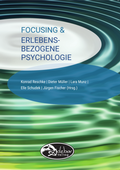 Cover: Focusing & Erlebensbezogene Psychologie - Adebar Verlag