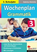 Cover: Wochenplan Grammatik / Klasse 3 - KOHL VERLAG Der Verlag mit dem Baum