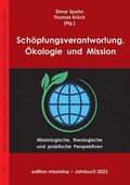 Cover: Sch&ouml;pfungsverantwortung, &Ouml;kologie und Mission - VTR