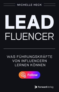 Abbildung von: Leadfluencer - ForwardVerlag