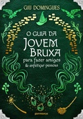 Cover: O guia da jovem bruxa para fazer amigos e enfeiti&ccedil;ar pessoas - Pormenor