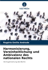 Abbildung von: Harmonisierung, Vereinheitlichung und Ambivalenz des nationalen Rechts - International Book Market Service Ltd