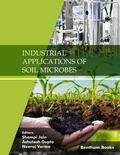Cover: Industrial Applications of Soil Microbes: Volume 4 - Bentham Science Publishers