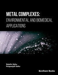 Abbildung von: Metal Complexes: Environmental and Biomedical Applications - Bentham Science Publishers