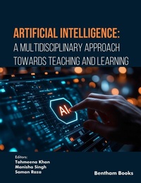 Enlarge image Cover: Artificial Intelligence: A Multidisciplinary Approach towards Teaching and Learning - Bentham Science Publishers
