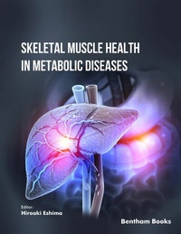 Abbildung von: Skeletal Muscle Health in Metabolic Diseases - Bentham Science Publishers