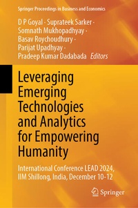 Enlarge image Cover: Leveraging Emerging Technologies and Analytics for Empowering Humanity, Vol. 1 - Springer Nature Switzerland AG