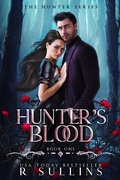 Cover: Hunter's Blood (The Hunter, #1) - R Sullins