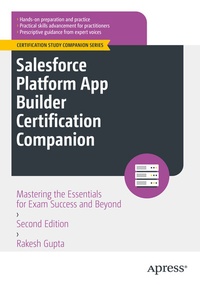 Abbildung von: Salesforce Platform App Builder Certification Companion - Apress