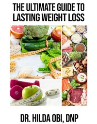 Abbildung von: The Ultimate Guide to Lasting Weight Loss - Spines