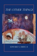 Cover: The Other Things - Edward Ebert II