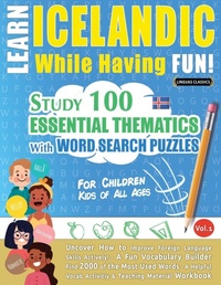 Abbildung von: Learn Icelandic While Having Fun! - For Children - LINGUAS CLASSICS
