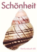 Cover: Sch&ouml;nheit - konkursbuch