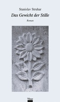 Cover: Das Gewicht der Stille - Wieser Verlag
