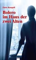 Cover: Bolero im Haus der zwei Alten - Wieser Verlag