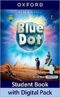 Cover: Blue Dot: Level 4: Student Book with Digital Pack - Oxford University Press