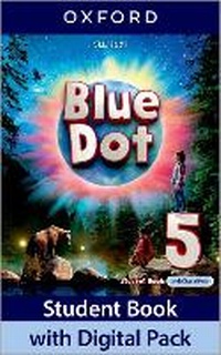 Enlarge image Cover: Blue Dot: Level 5: Student Book with Digital Pack - Oxford University Press