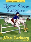 Cover: Rowan Tree Stables 4 - Horse Show Surprise - Gill Childrens