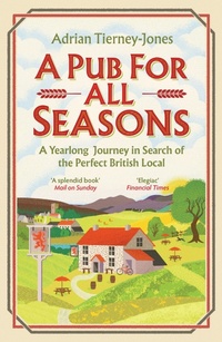 Enlarge image Cover: A Pub For All Seasons - Headline Book Publishing