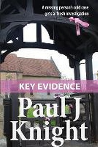Enlarge image Cover: Key Evidence - Gyffarde House Books