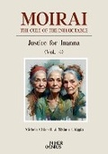 Bild: MOIRAI - The Cult of the Ineluctable: Justice for Inanna (Vol.4) - IN HER GENIUS