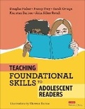 Cover: Teaching Foundational Skills to Adolescent Readers - Corwin Press Inc