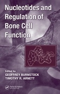 Cover: Nucleotides and Regulation of Bone Cell Function - CRC Press