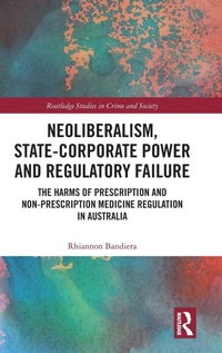 Abbildung von: Neoliberalism, State-Corporate Power and Regulatory Failure - Routledge