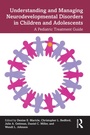Cover: Understanding and Managing Neurodevelopmental Disorders in Children and Adolescents - Routledge