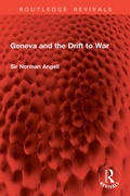 Cover: Geneva and the Drift to War - Routledge