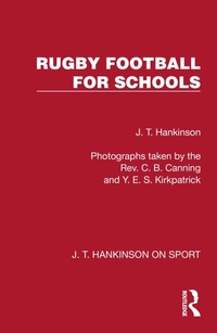 Abbildung von: Rugby Football for Schools - Routledge