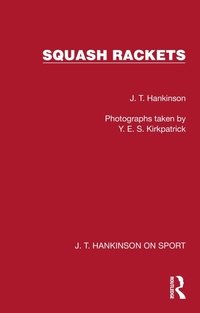 Abbildung von: Squash Rackets - Routledge