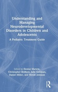 Cover: Understanding and Managing Neurodevelopmental Disorders in Children and Adolescents - Routledge