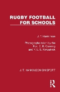 Abbildung von: Rugby Football for Schools - Routledge