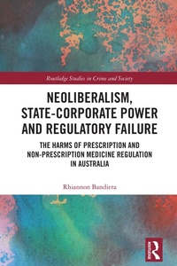 Abbildung von: Neoliberalism, State-Corporate Power and Regulatory Failure - Routledge