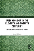 Bild: Irish Kingship in the Eleventh and Twelfth Centuries - Routledge