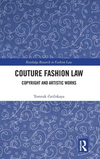 Abbildung von: Couture Fashion Law - Routledge