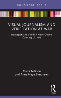 Abbildung von: Visual Journalism and Verification at War - Routledge